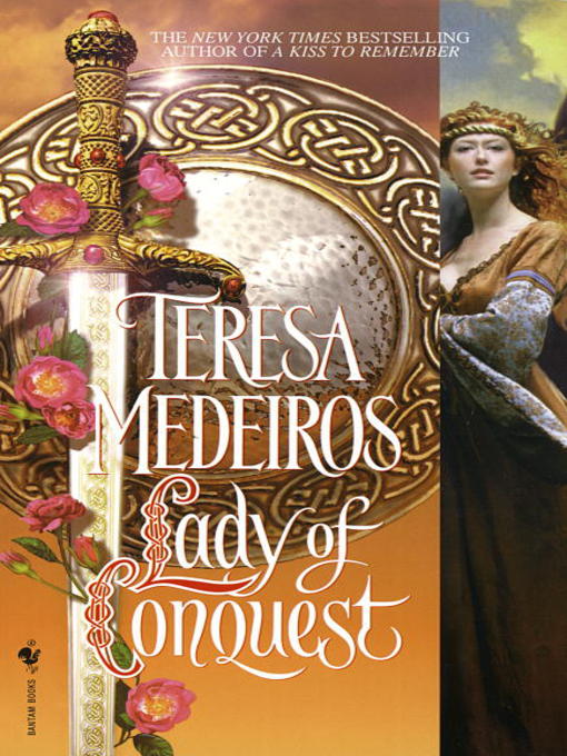 Title details for Lady of Conquest by Teresa Medeiros - Available